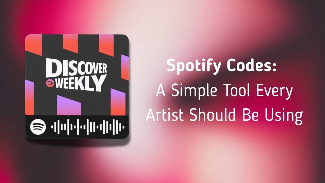 Spotify Codes: A Simple Tool Every Artist Should Be Using